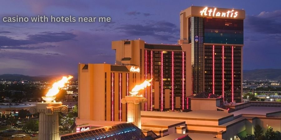 casino with hotels near me